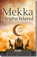 Buch UUlfkote Mekka Deutschland